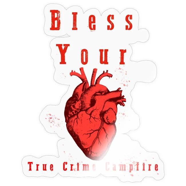 Bless Your Heart
