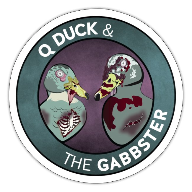 Q and Gabbs - Zombie Ducks