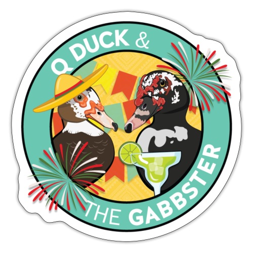 Q and Gabbs - Fiesta Ducks - Sticker