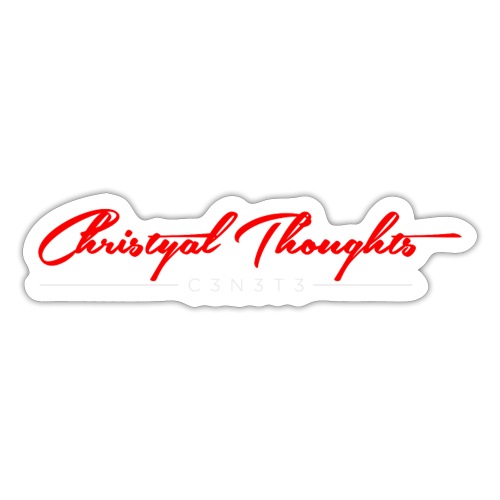 Christyal Thoughts C3N3T31 RW - Sticker