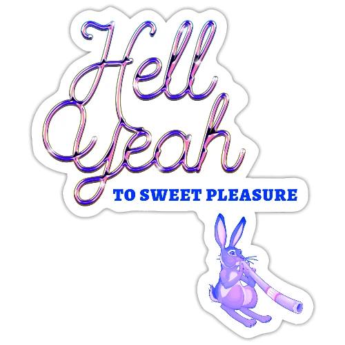 Sweet Pleasure - Sticker