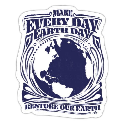 Make every day Earth Day. NAVY - Sticker
