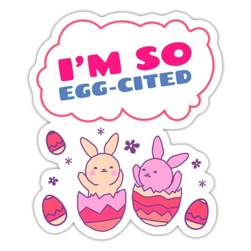 Happy Easter | Funny Easter Tshirt - Sticker