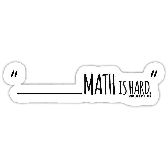 (fill in the blank) Math is Hard | Customizable!!