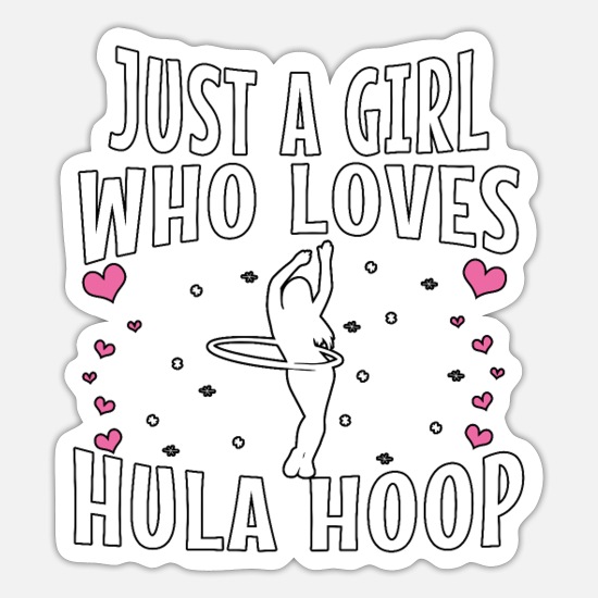 Funny Hula Hoop Sayings Hullern Hoop Workout' Sticker | Spreadshirt