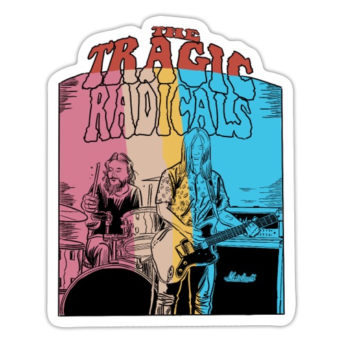 The Tragic Radicals - Sticker