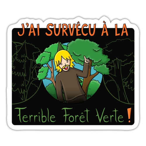 La Terrible Forêt Verte - Sticker