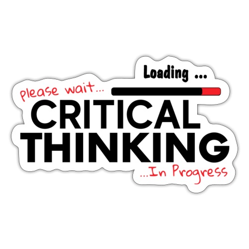 Critical Thinking in Progress 1 - Sticker
