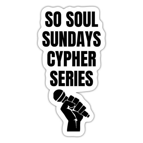 So Soul Cypher Series Tee - Sticker