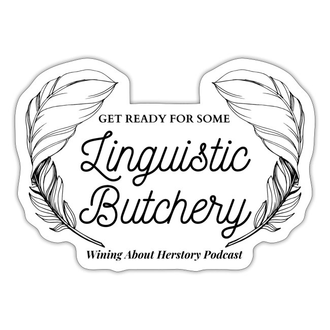 Linguistic Butchery (Black)
