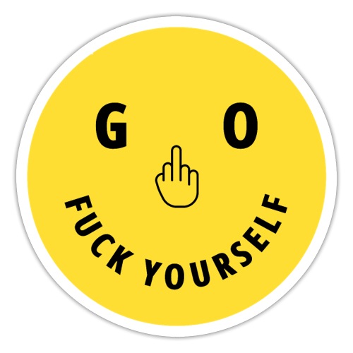 GO FUCK YOURSELF Smile & Eyes Yellow Circle - Sticker