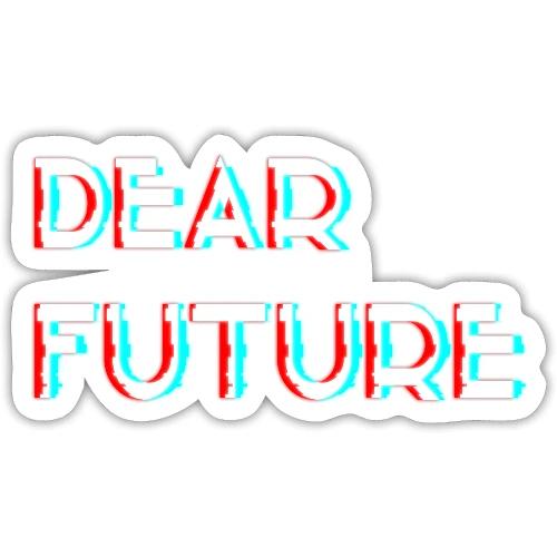 Dear Future - Sticker