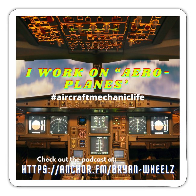 “I work on ‘Aero-planes’