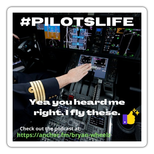 #pilotslife SWAG Stickers! - Sticker