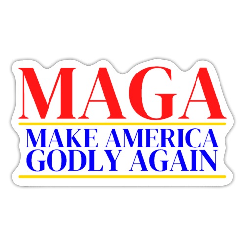 MAGA Make America Godly Again (Red, Blue & Gold) - Sticker