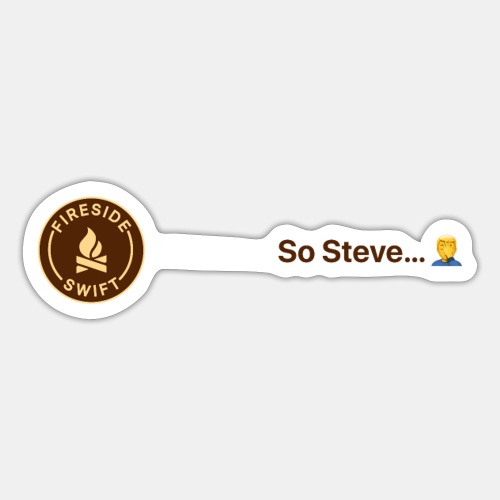 So Steve - Sticker
