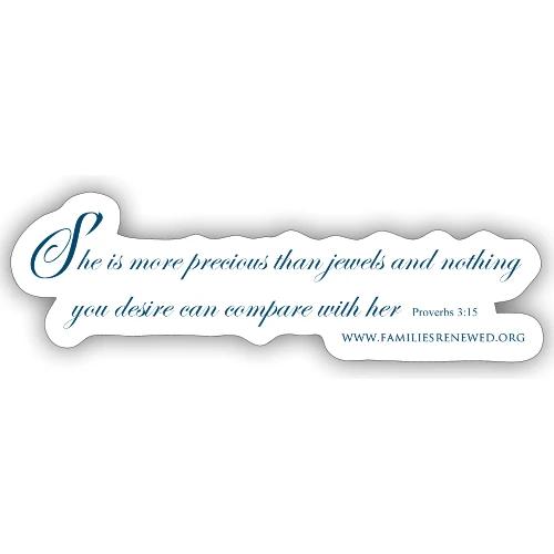 She Is More Precious - Sticker