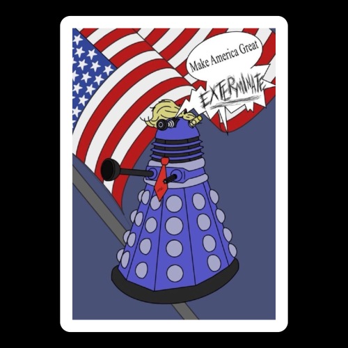 Trump Dalek Parody - Sticker