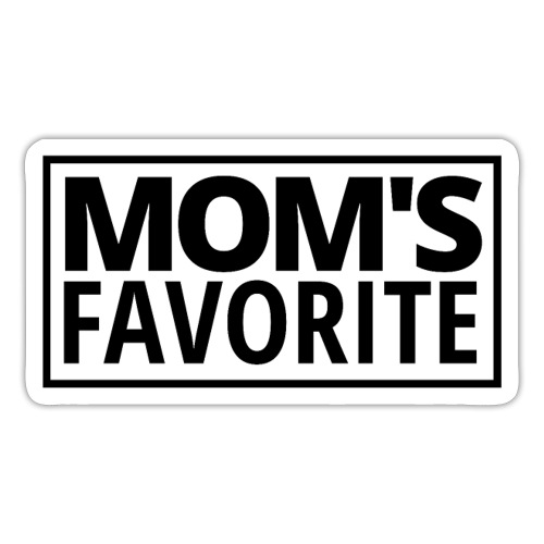 MOM'S FAVORITE (Black Stamp Logo) - Sticker