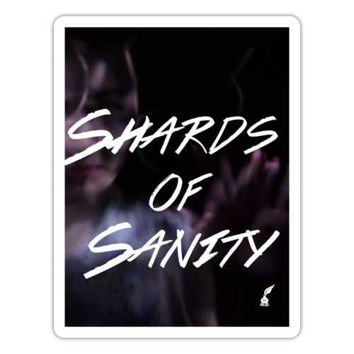 Shards of Sanity Poster - Sticker