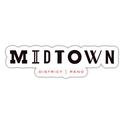 Reno MidTown District - Sticker