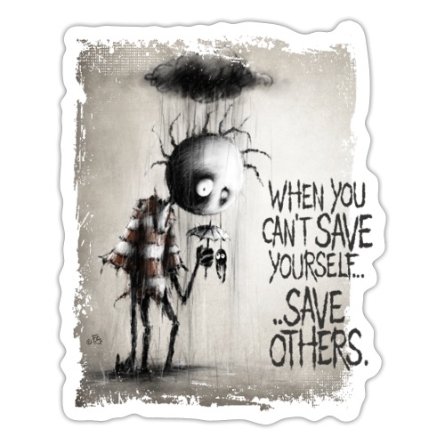 SAVE OTHERS TO HELP YOURSELF 1 - Sticker