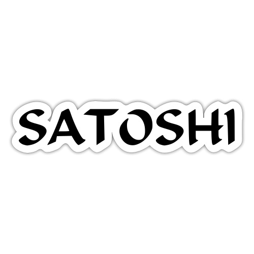 Satoshi only the name stroke btc founder nakamoto - Sticker