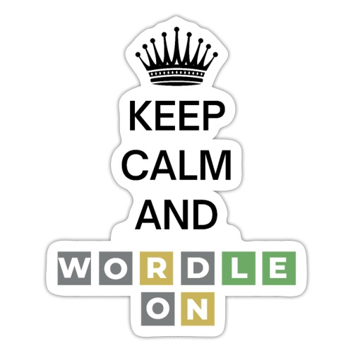 Keep Calm And Wordle On - Wordle Player Gift Ideas - Sticker
