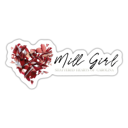Mill Girl Script - Sticker