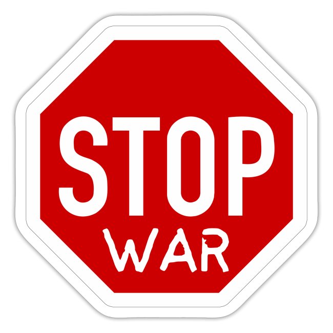 STOP WAR Road Sign