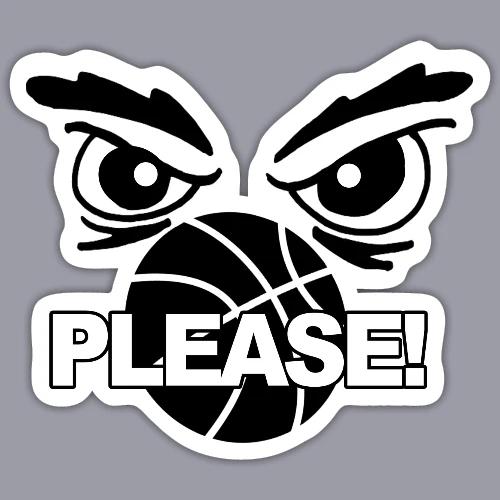PLEASE! - Sticker