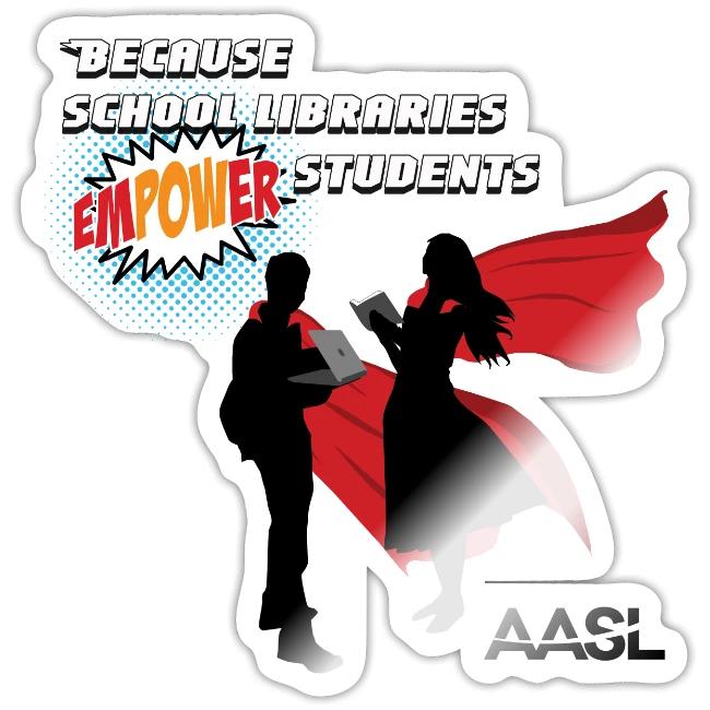AASL Empowering Students