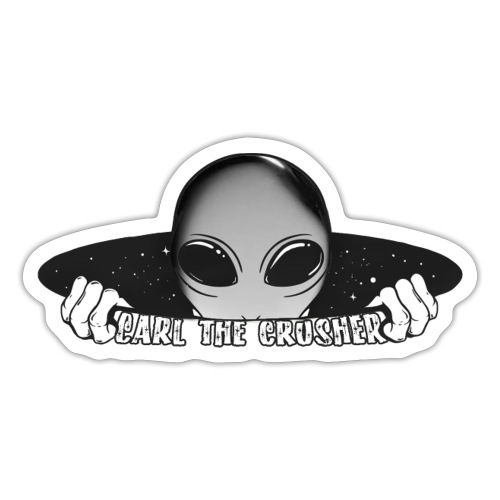 Coming Through Clear - Carl the Crusher - Sticker