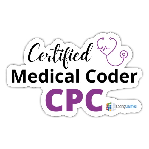 CPC Certified Professional Coder- Coding Clarified - Sticker