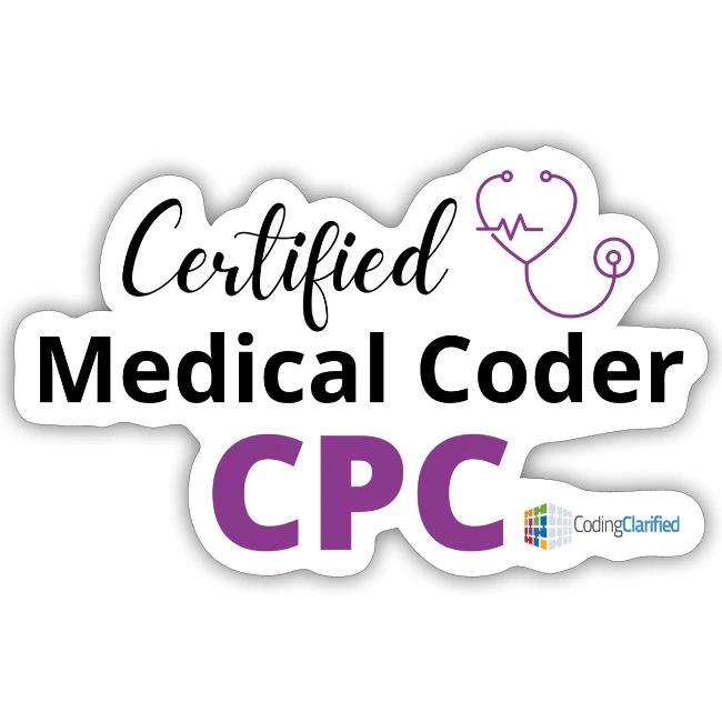 CPC Certified Professional Coder- Coding Clarified