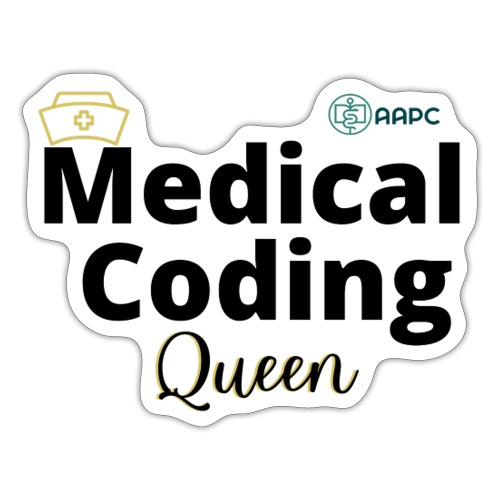 AAPC Medical Coding Queen Apparel - Sticker
