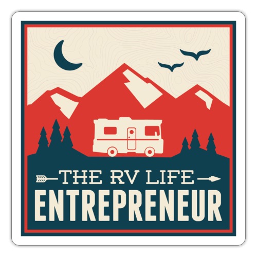 RV LIFE Entrepreneur - Sticker