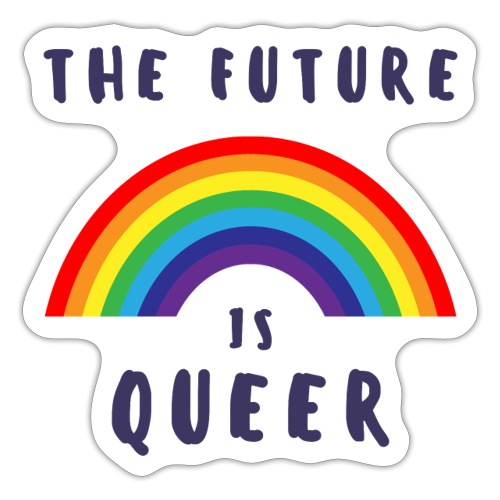 The Future is Queer - Sticker
