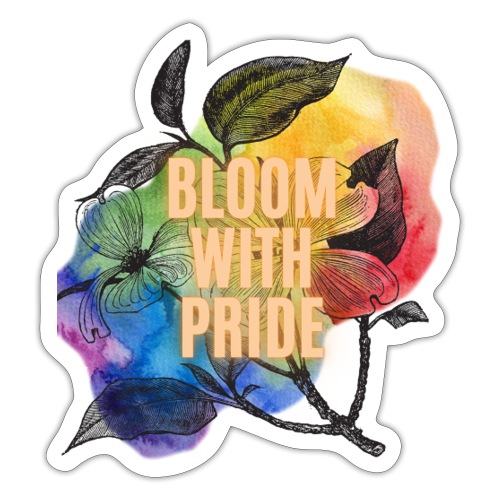 Bloom With Pride - Sticker