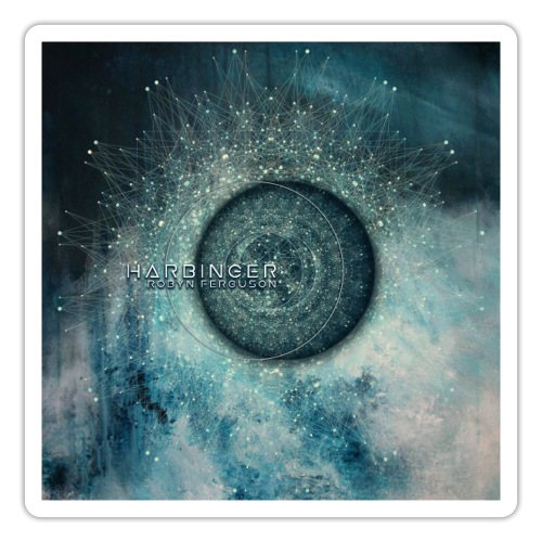 Harbinger Album Art- Robyn Ferguson - Sticker
