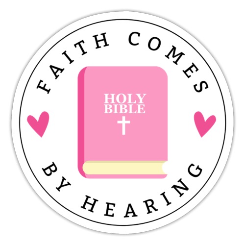 Faith Comes by Hearing - Sticker