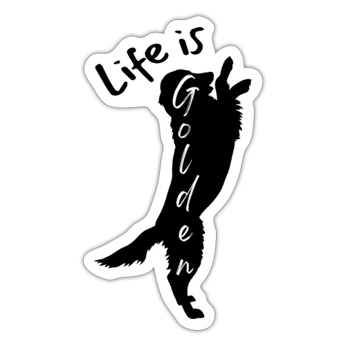 Life is Golden - Sticker