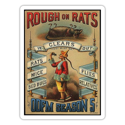 Rough on Rats ODFM Podcast™ - Sticker