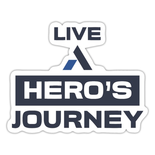 live a hero s journey 2 01 - Sticker