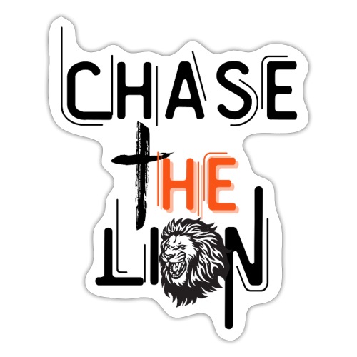 Chase the Lion - Sticker