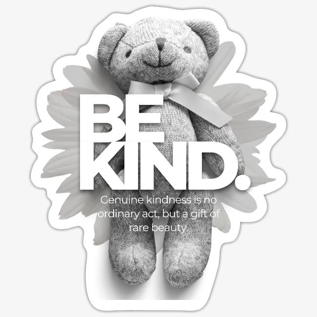 Be Kind