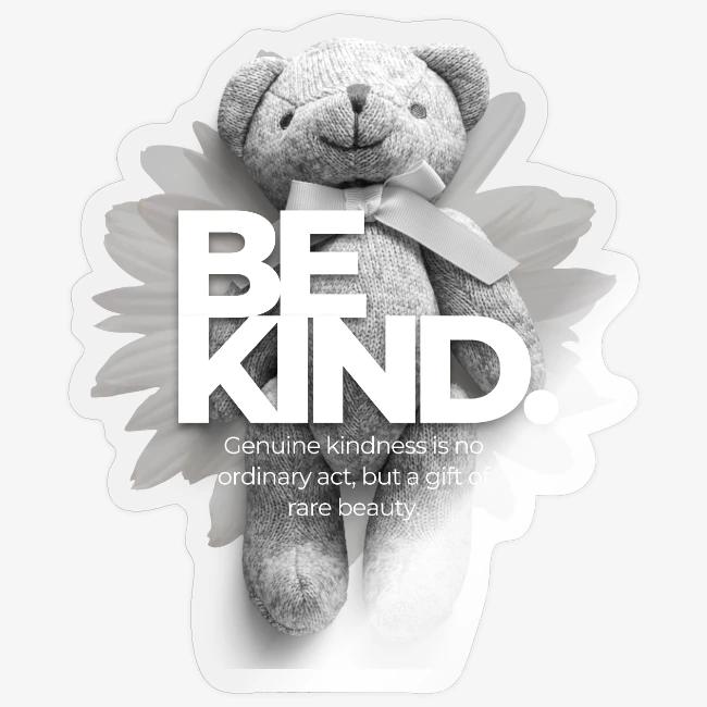 Be Kind