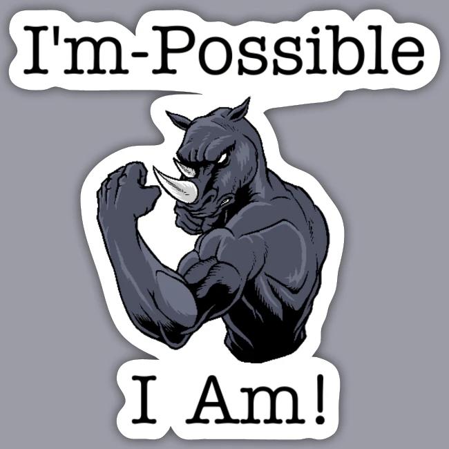 I AM Possible