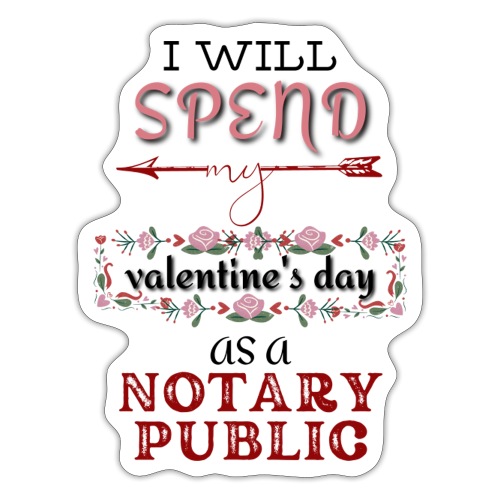 Valentines Notary Public - Sticker