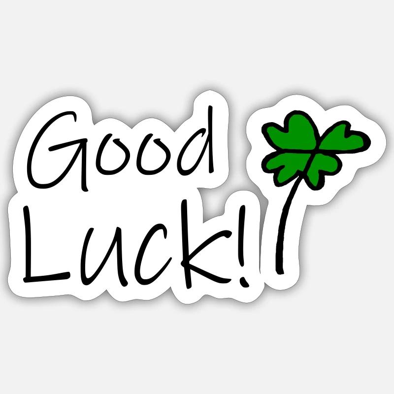 Good Luck' Sticker | Spreadshirt